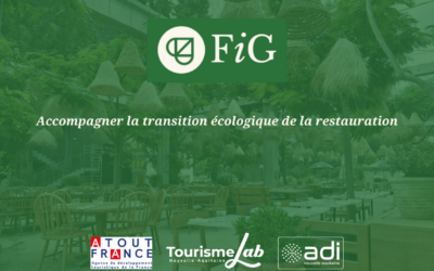 Le Tourisme Lab Nouvelle-Aquitaine soutient FIG – Food Index for Good pour établir sa stratégie de commercialisation qui décarbone la restauration touristique